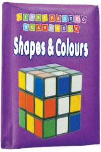 First Padded Board Book - Shapes & Colours