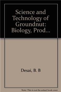 science and technology of GROUNDNUT