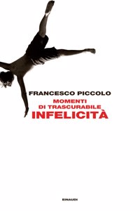 Momenti di trascurabile infelicita