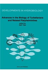 Advances in the Biology of Turbellarians and Related Platyhelminthes