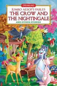 Jumbo Aesop's - the Crow and the Nightingale