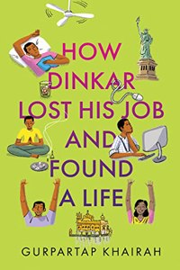 How Dinkar Lost His Job & Found A Life