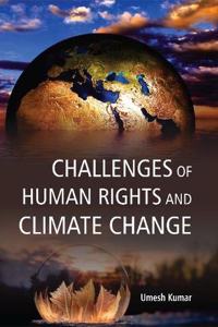 Challenges of Human and Climate Changes