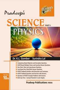 Pradeep's Science Physics Part - I for Class 10 - Examination 2025-26