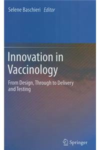 Innovation in Vaccinology