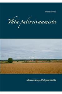 Yhtä puliveivaamista