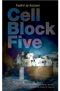 Cell Block Five