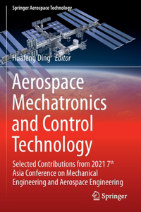 Aerospace Mechatronics and Control Technology