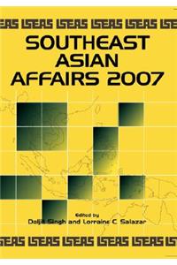 Southeast Asian Affairs 2007