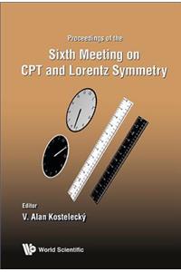 CPT and Lorentz Symmetry - Proceedings of the Sixth Meeting