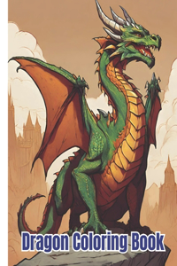 Dragon Coloring Book For Kids