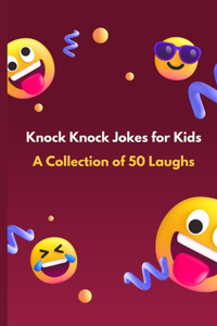 Knock Knock Jokes for Kids