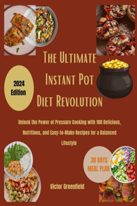 Ultimate instant pot diet revolution