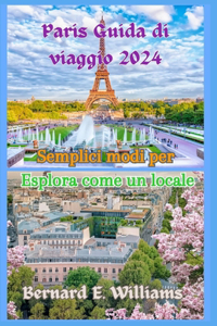 Paris Guida di viaggio 2024