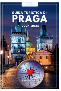 Guida Turistica Di Praga 2024-2025