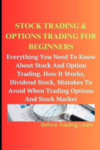 Stock Trading & Options Trading for Beginners