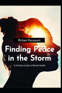 Finding Peace in the Storm