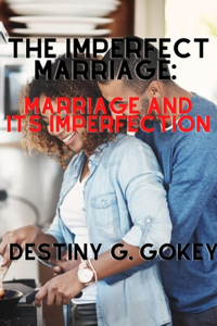 Imperfect Marriage