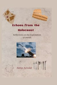 Echoes from the Holocaust