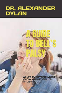 Guide to Bell's Palsy