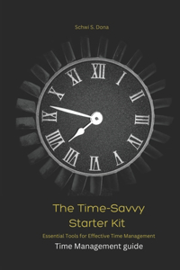 Time-Savvy Starter Kit