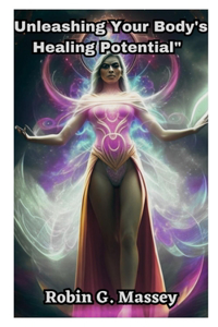 Unleashing Your Body's Healing Potential: The Revolutionary Power of Mind-Body Medicine