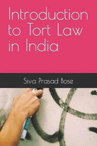 Introduction to Tort Law in India