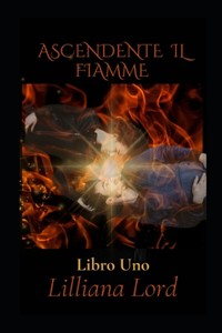 Ascendente Il Fiamme