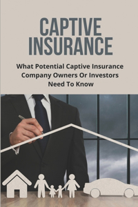 Captive Insurance