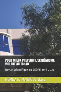 Pour Mieux Prevenir l'Extrémisme Violent Au Tchad
