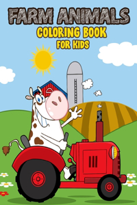 Farm Animals Coloring Book for Kids