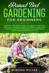 Raised Bed Gardening for Beginners