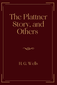 The Plattner Story, and Others