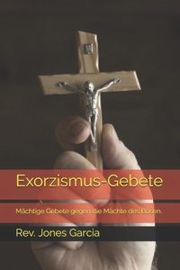 Exorzismus-Gebete