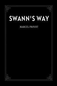 Swann's Way by Marcel Proust