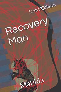 Recovery Man