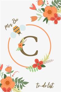 Mrs. Bee C To-Do List