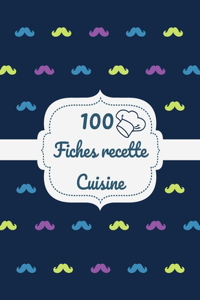 100 Fiches Recette de Cuisine