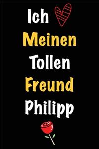 Ich Liebe Meinen Tollen Freund Philipp