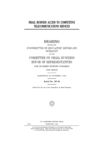 Small business access to competitive telecommunications services