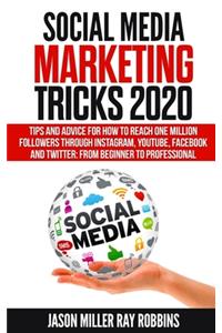 Social Media Marketing Tricks 2020