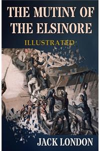 The Mutiny of the Elsinore Illustrated