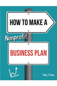 How To Make A Nonprofit Business Plan