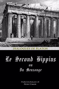 Le Second Hippias, Ou Du Mensonge