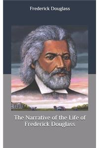Narrative of the Life of Frederick Douglass