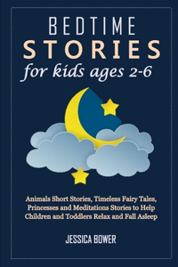 Bedtime Stories for Kids Ages 2-6