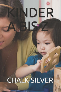 Kinder a Bis Z