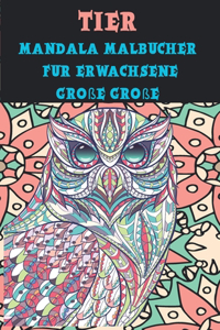 Mandala Malbücher für Erwachsene - Große Größe - Tier