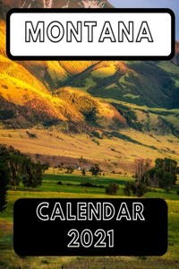 Montana Calendar 2021