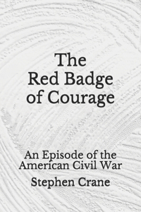 The Red Badge of Courage